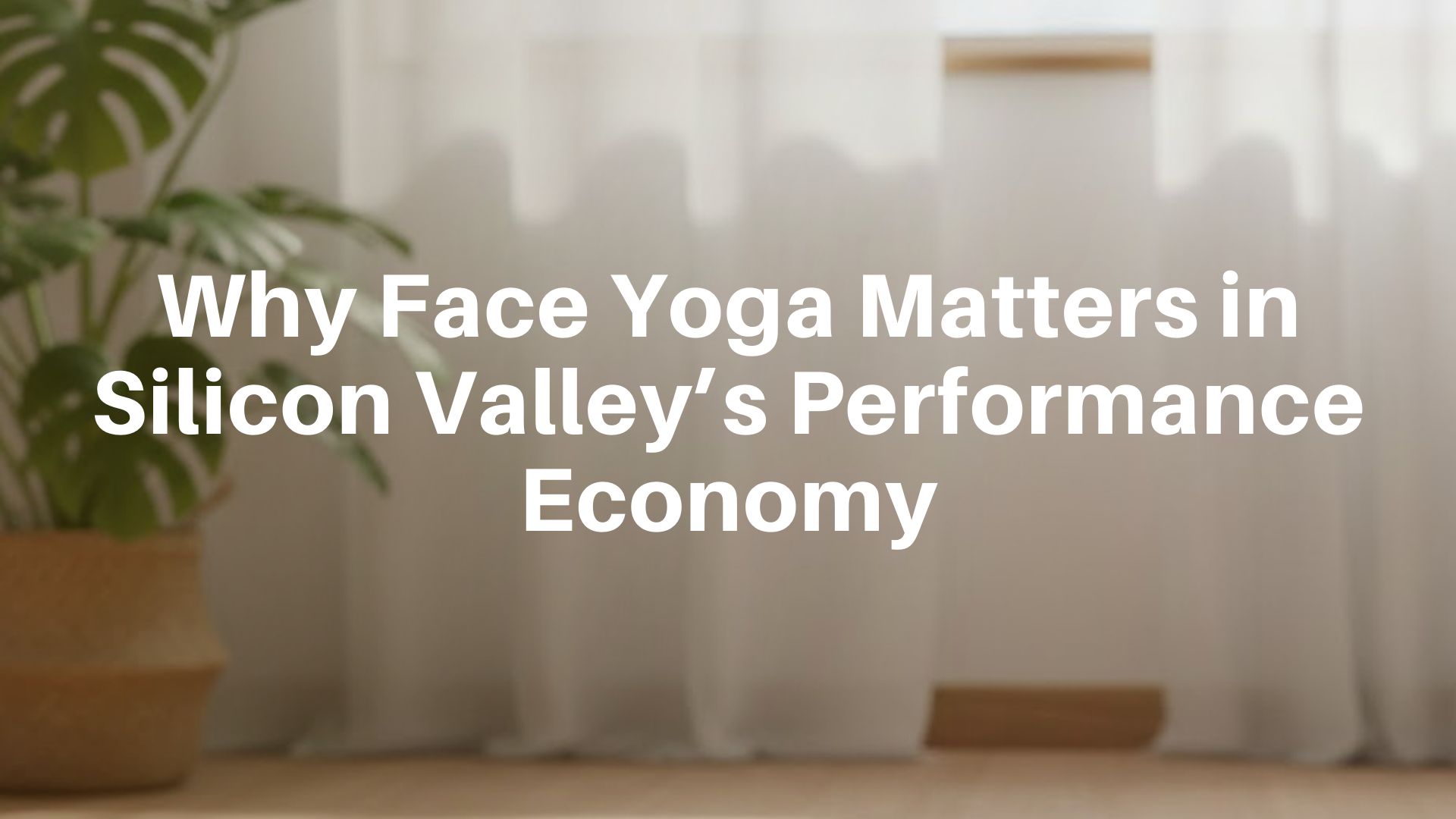 Read more about the article Why Face Yoga Matters in Silicon Valley’s Performance Economy – The Facial Tax